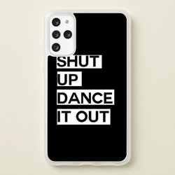 Shut Up Dance It Out - Grey's  - Greys Anatomy Phone Case for Galaxy S20 Plus