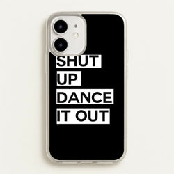Shut Up Dance It Out - Grey's  - Greys Anatomy Phone Case for iPhone 12 Mini