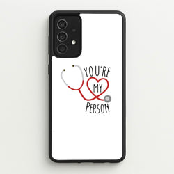 You're My Person - Grey's  - Greys Anatomy Phone Case for Galaxy A52 / A52s