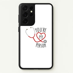 You're My Person - Grey's  - Greys Anatomy Phone Case for Galaxy S21 Ultra