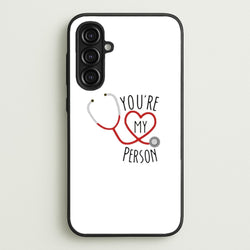 You're My Person - Grey's  - Greys Anatomy Phone Case for Galaxy A16