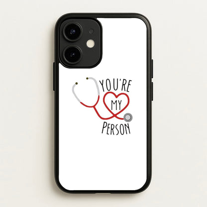 You're My Person - Grey's  - Greys Anatomy Phone Case for iPhone 12 / 12 Pro