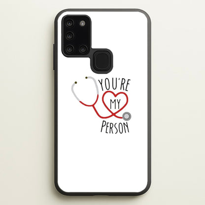 You're My Person - Grey's  - Greys Anatomy Phone Case for Galaxy A21s