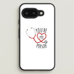 You're My Person - Grey's  - Greys Anatomy Phone Case for Google Pixel 9a