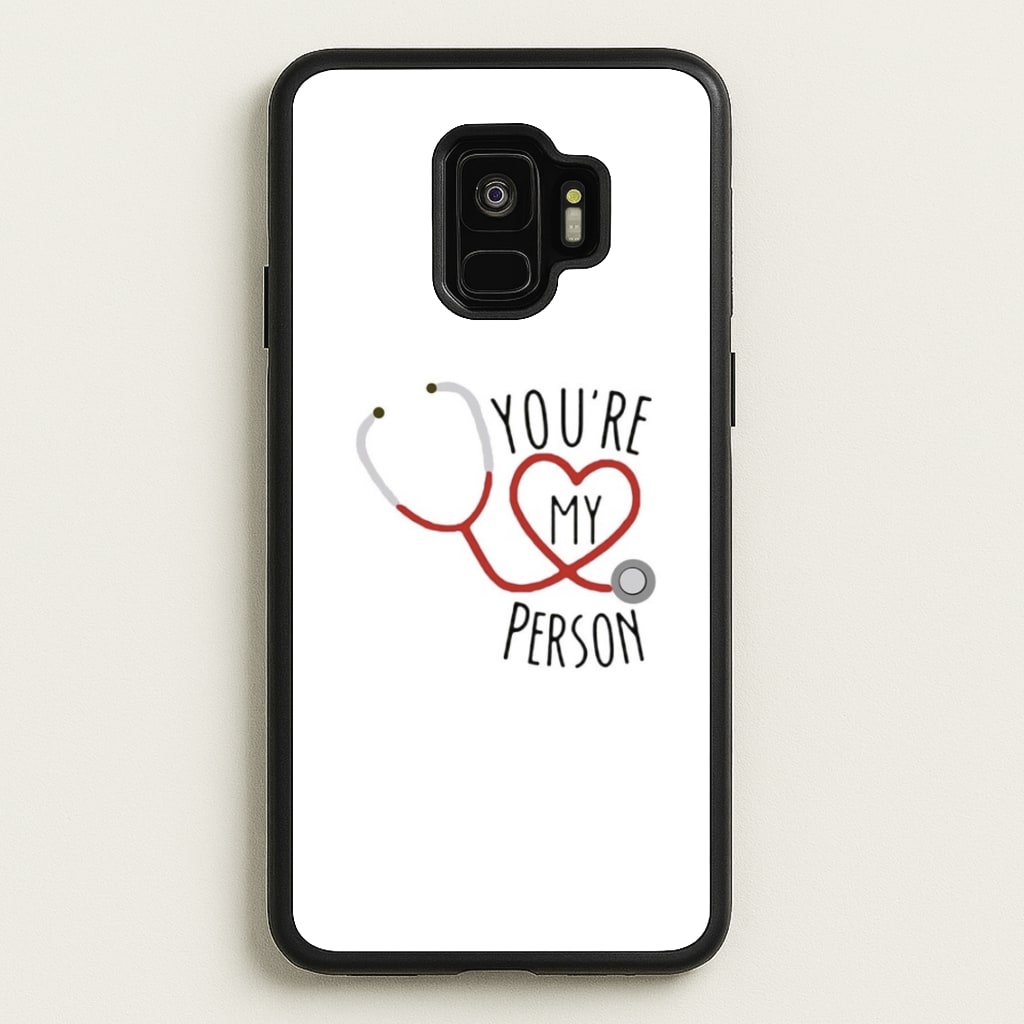 You're My Person - Grey's  - Greys Anatomy Phone Case for Galaxy S9