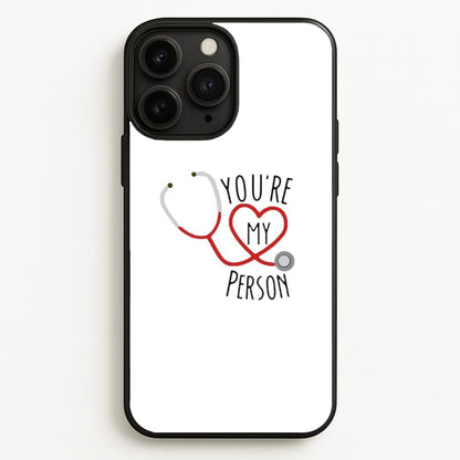 You're My Person - Grey's  - Greys Anatomy Phone Case for iPhone 11 Pro