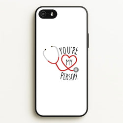 You're My Person - Grey's  - Greys Anatomy Phone Case for iPhone 5 / 5s / SE 2016