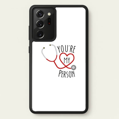 You're My Person - Grey's  - Greys Anatomy Phone Case for Galaxy Note 20 Ultra