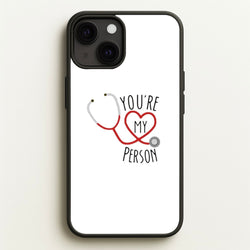 You're My Person - Grey's  - Greys Anatomy Phone Case for iPhone 13