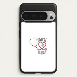 You're My Person - Grey's  - Greys Anatomy Phone Case for Google Pixel 9 Pro XL