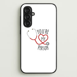 You're My Person - Grey's  - Greys Anatomy Phone Case for Galaxy S23FE