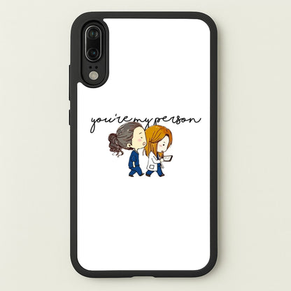 You're My Person Cartoon - Grey's  - Greys Anatomy Phone Case for Huawei P20