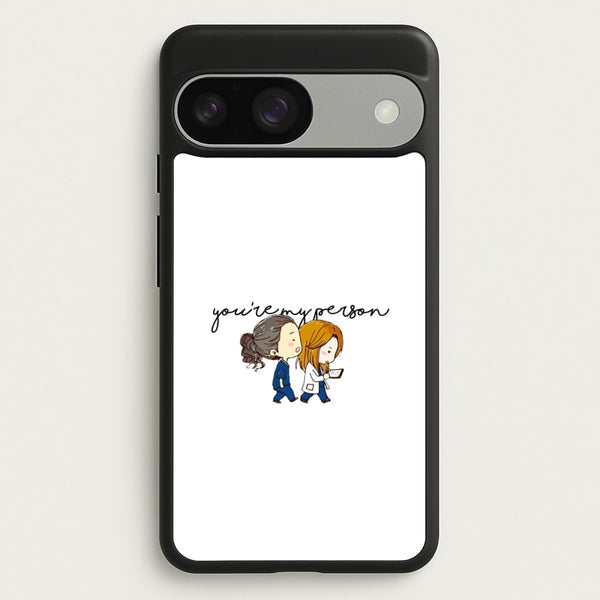 You're My Person Cartoon - Grey's  - Greys Anatomy Phone Case for Google Pixel 9 / 9 Pro
