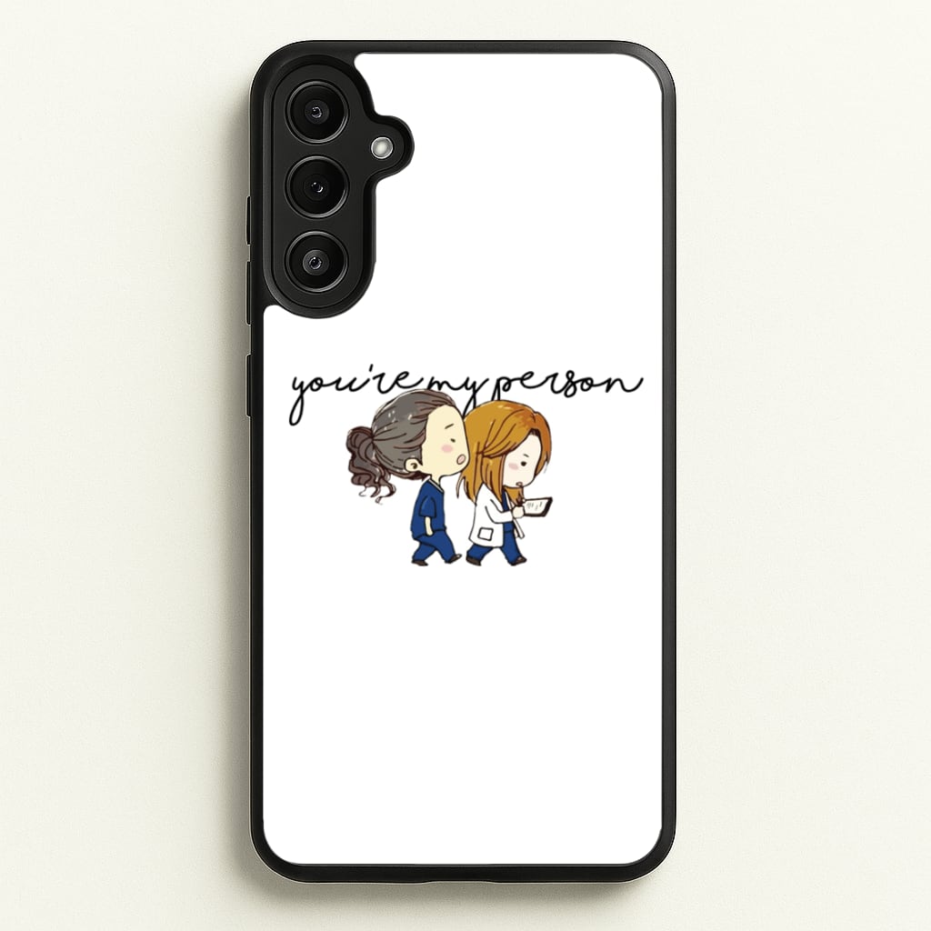 You're My Person Cartoon - Grey's  - Greys Anatomy Phone Case for Galaxy A36
