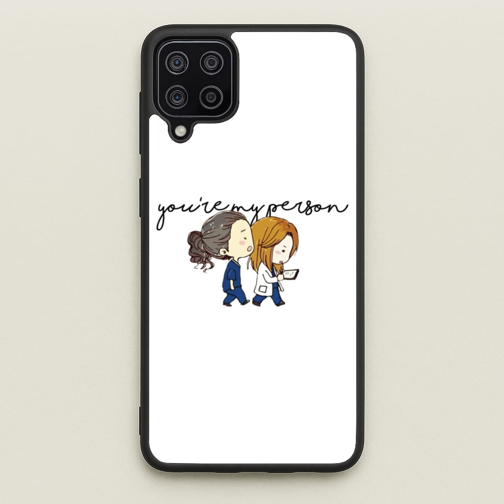 You're My Person Cartoon - Grey's  - Greys Anatomy Phone Case for Galaxy A12