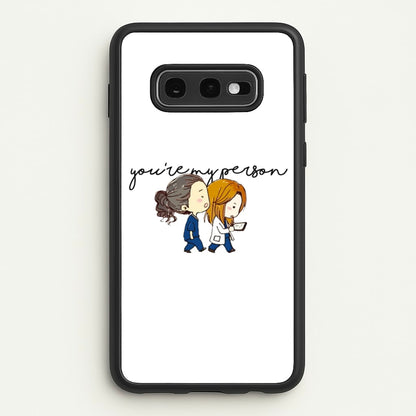 You're My Person Cartoon - Grey's  - Greys Anatomy Phone Case for Galaxy S10e
