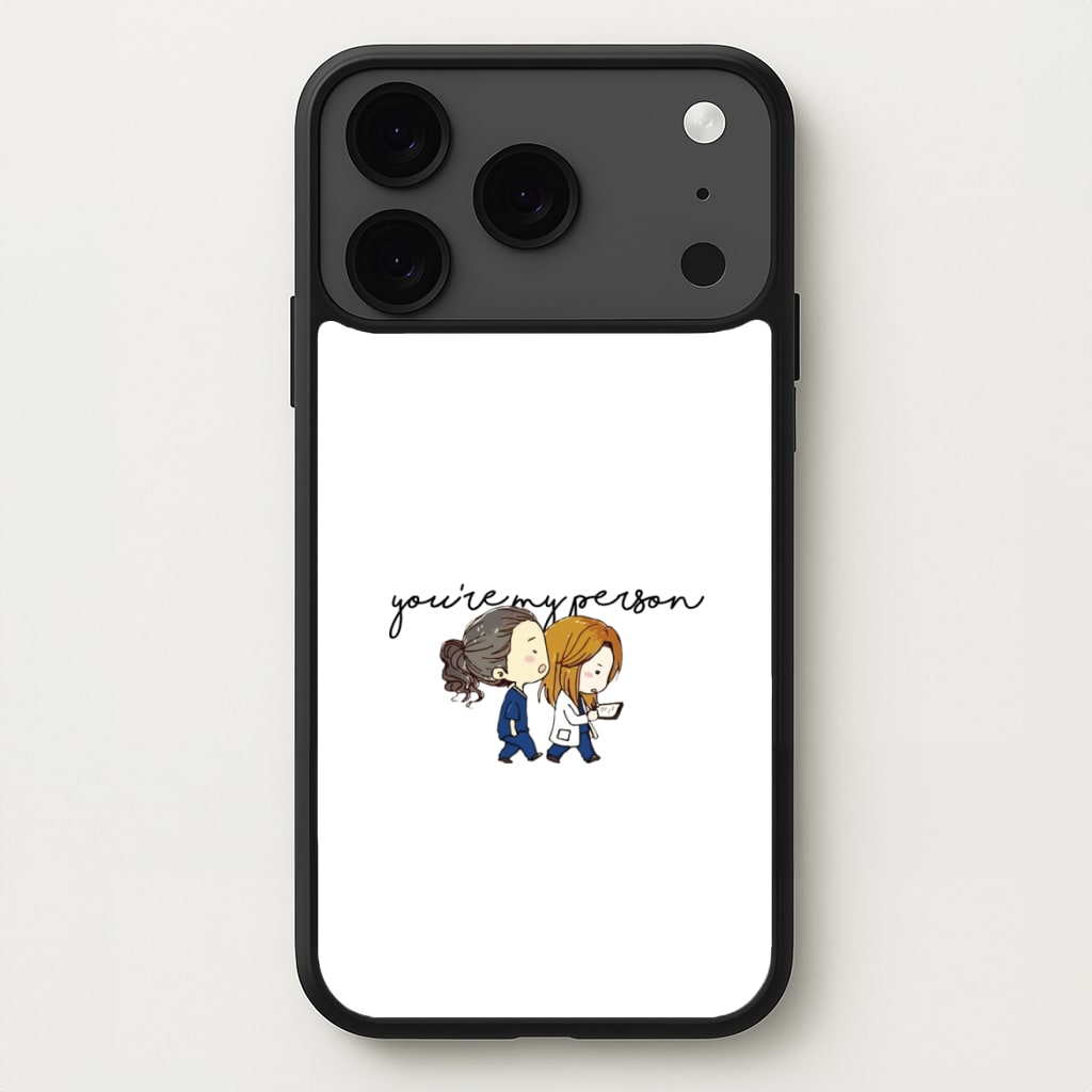 You're My Person Cartoon - Grey's Phone Case for iPhone 17 Pro Max