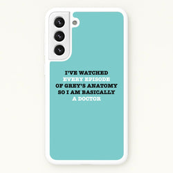 I've Watched Every Episode Of Grey's  - Grey's Anatomy Phone Case for Galaxy S22 Plus