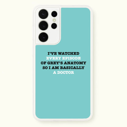 I've Watched Every Episode Of Grey's  - Grey's Anatomy Phone Case for Galaxy S21 Ultra
