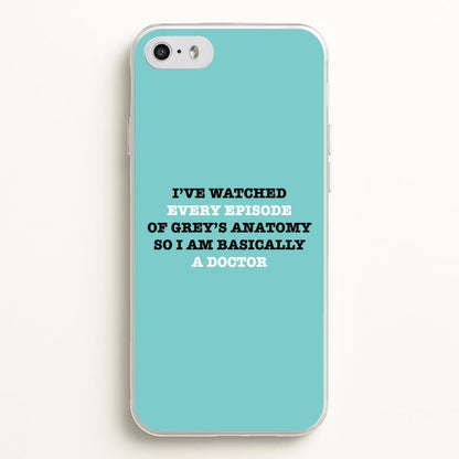 I've Watched Every Episode Of Grey's  - Grey's Anatomy Phone Case for iPhone 5 / 5s / SE 2016