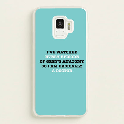 I've Watched Every Episode Of Grey's  - Grey's Anatomy Phone Case for Galaxy S9