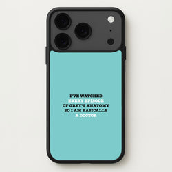 I've Watched Every Episode Of Grey's Phone Case for iPhone 17 Pro