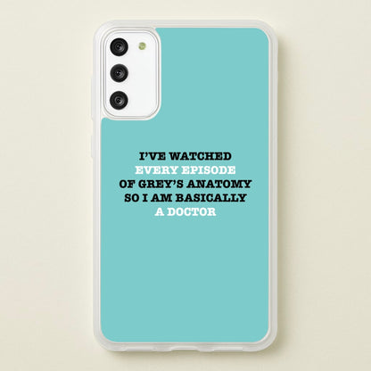 I've Watched Every Episode Of Grey's  - Grey's Anatomy Phone Case for Galaxy S20