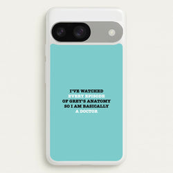 I've Watched Every Episode Of Grey's  - Grey's Anatomy Phone Case for Google Pixel 9 / 9 Pro