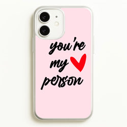 You're My Person Love - Grey's  -  Phone Case for iPhone 11