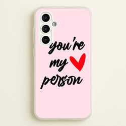 You're My Person Love - Grey's  -  Phone Case for Galaxy A54