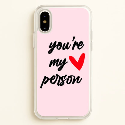 You're My Person Love - Grey's  -  Phone Case for iPhone X / XS