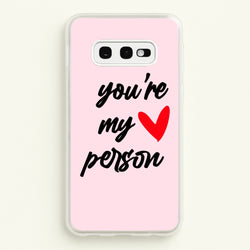 You're My Person Love - Grey's  -  Phone Case for Galaxy S10e