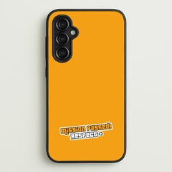 Respect - Video Game  - GTA Phone Case for Galaxy A14