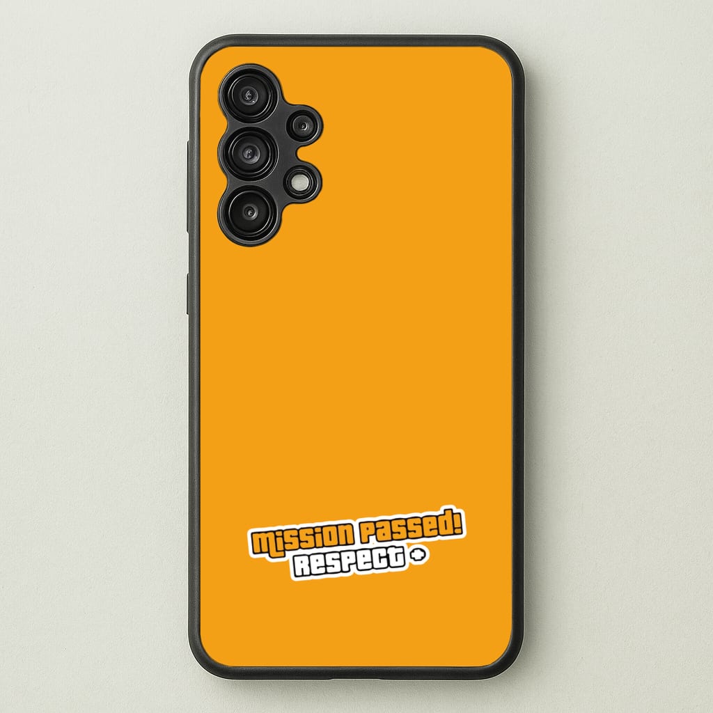 Respect - Video Game  - GTA Phone Case for Galaxy A13