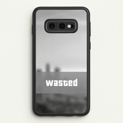 Wasted - Video Game  - GTA Phone Case for Galaxy S10e