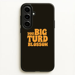 You Big Turd Blossom - GOTG  - Marvel Phone Case for Galaxy A56