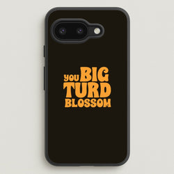 You Big Turd Blossom - GOTG  - Marvel Phone Case for Google Pixel 9a