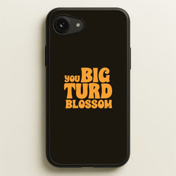 You Big Turd Blossom - GOTG  - Marvel Phone Case for iPhone 16e