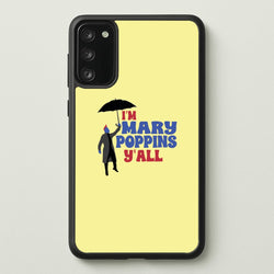 I'm Mary Poppins Y'all - GOTG  - Marvel Phone Case for Galaxy S20