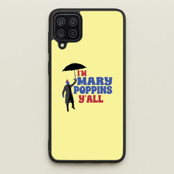 I'm Mary Poppins Y'all - GOTG  - Marvel Phone Case for Galaxy A12