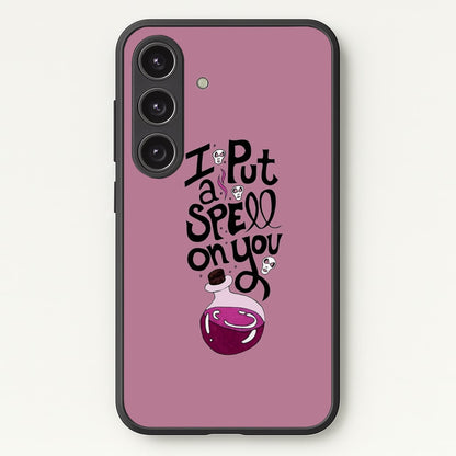 I Put A Spell On You - Hocus Halloween  -  Phone Case for Galaxy S24FE