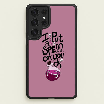 I Put A Spell On You - Hocus Halloween  -  Phone Case for Galaxy S22 Ultra