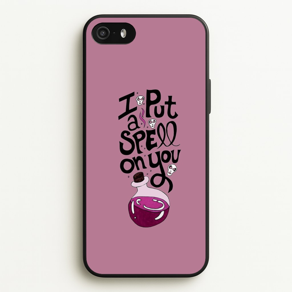 I Put A Spell On You - Hocus Halloween  -  Phone Case for iPhone 5 / 5s / SE 2016