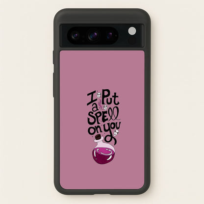 I Put A Spell On You - Hocus Halloween  -  Phone Case for Google Pixel 8 Pro
