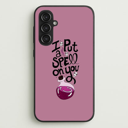 I Put A Spell On You - Hocus Halloween  -  Phone Case for Galaxy S23FE