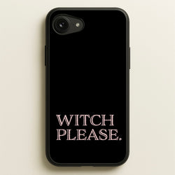 Witch Please - Halloween  - Halloween Phone Case for iPhone 16e