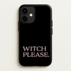 Witch Please - Halloween  - Halloween Phone Case for iPhone 12 Mini