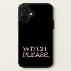 Witch Please - Halloween Phone Case for iPhone 17
