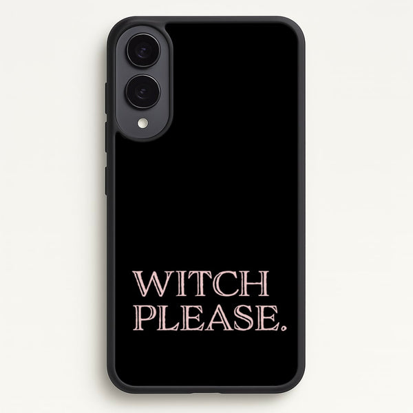 Witch Please - Halloween  - Halloween Phone Case for Galaxy S25 Edge