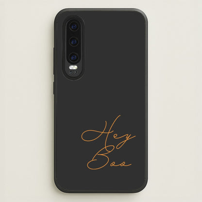 Hey Boo - Halloween  - Halloween Phone Case for Huawei P30